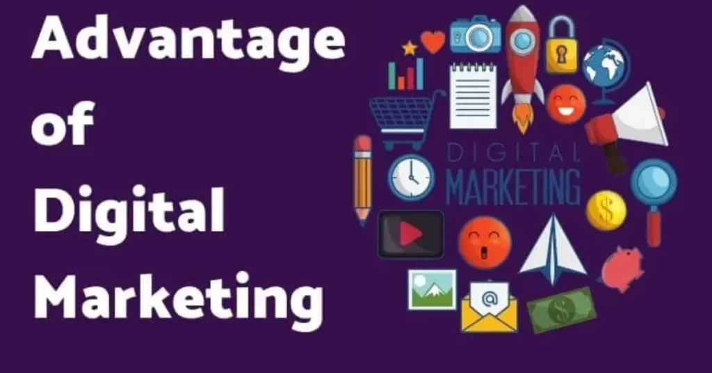 Advantage Of Digital Marketing