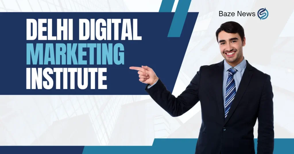 Delhi Digital Marketing Institute